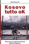 Kosovo tutto ok